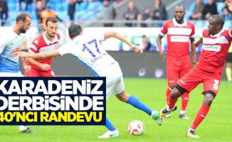 Karadeniz derbisinde 40'ncı randevu