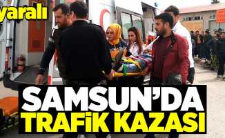 Samsun'da trafik kazası: 1 yaralı