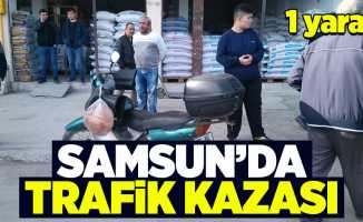 Samsun'da trafik kazası: 1 yaralı