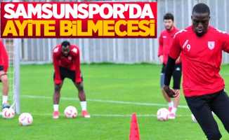 Samsunspor’da Ayite bilmecesi