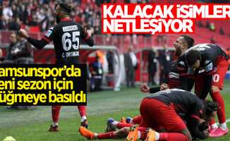 Samsunspor’da kalacak isimler netleşiyor