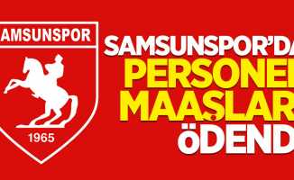 Samsunspor’da personel maaşları ödendi 