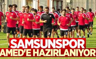 Samsunspor AMED’e hazırlanıyor