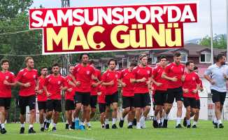 Samsunspor’da maç günü