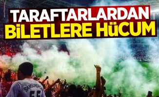 Taraftarlardan biletlere hücum 