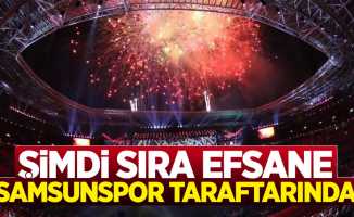 Şimdi sıra efsane Samsunspor taraftarında