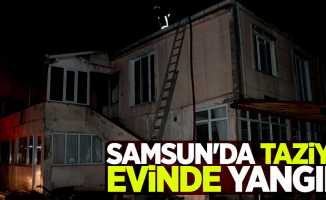 Samsun'da taziye evinde yangın