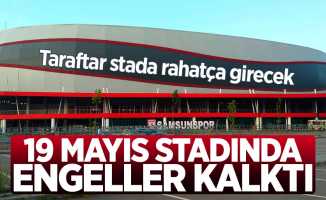 Samsun 19 Mayıs Stadında engeller kalktı 