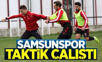 Samsunspor taktik çalıştı 