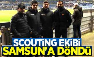 Scouting ekibi Samsun'a döndü 