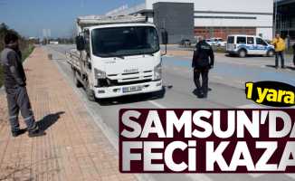 Samsun'da feci kaza! 1 yaralı