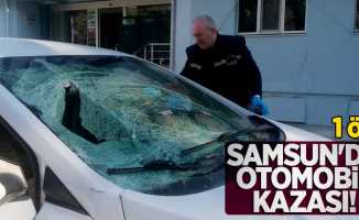 Samsun'da otomobil kazası! 1 ölü