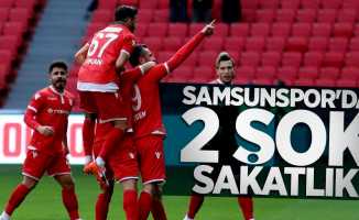 Samsunspor'da 2 şok sakatlık 