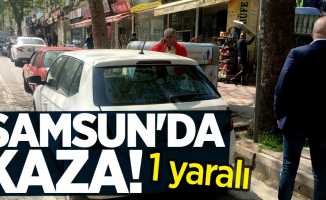 Samsun'da kaza! 1 yaralı