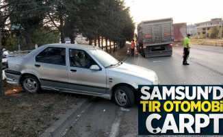 Samsun'da tır otomobile çarptı