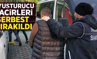 Samsun'da uyuşturucu tacirleri serbest bırakıldı