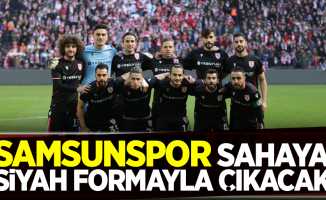 Samsunspor sahaya  siyah formayla çıkacak