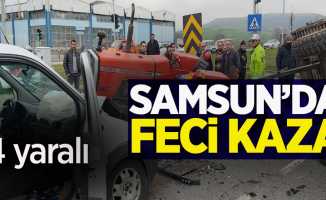 Samsun'da feci kaza 4 yaralı