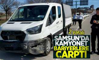 Samsun'da kamyonet bariyerlere çarptı! 2 yaralı