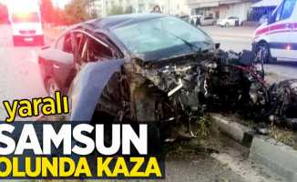 Samsun yolunda kaza: 1 yaralı