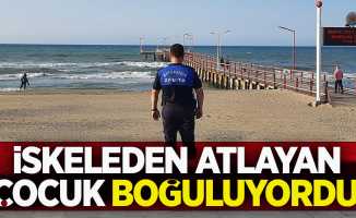 İskeleden atlayan çocuk boğuluyordu