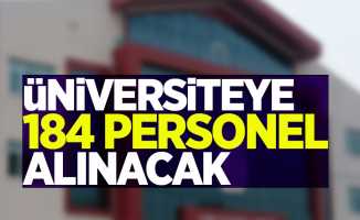 Üniversiteye 184 personel alınacak!