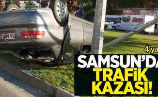 Samsun'da trafik kazası: 4 yaralı