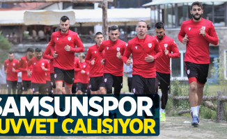 Samsunspor kuvvet çalışıyor 