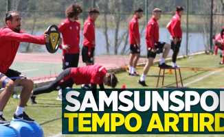 Samsunspor tempo artırdı 