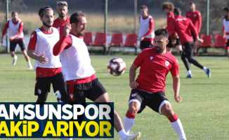 Samsunspor rakip arıyor 