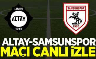 Altay-Samsunspor maçı canlı izle