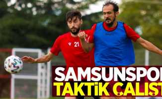 Samsunspor taktik çalıştı 