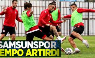 Samsunspor tempo artırdı 