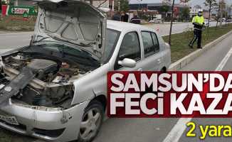 Samsun'da feci kaza! 2 yaralı