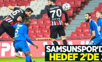 Samsunspor'da  hedef 2'de 2