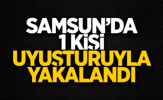 Samsun'da bir kişi uyuşturucuyla yakalandı