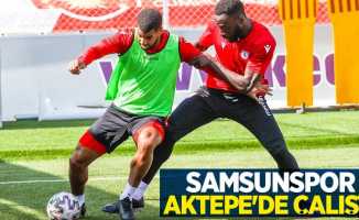 Samsunspor  Aktepe'de  çalıştı 