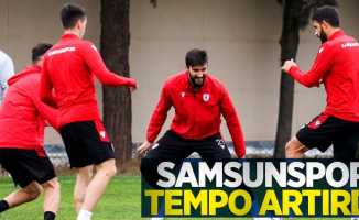 Samsunspor tempo artırdı 