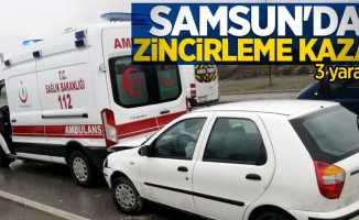 Samsun'da zincirleme kaza! 3 yaralı