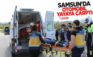 Samsun'da otomobil yayaya çarptı: 1 yaralı