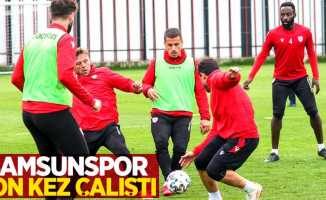 Samsunspor son kez çalıştı