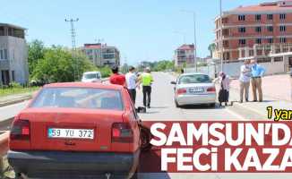 Samsun'da feci kaza: 1 yaralı