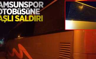 Samsunspor otobüsüne taşlı saldırı