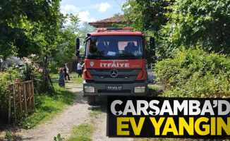 Çarşamba'da ev yangını