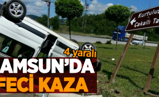 Samsun'da feci kaza: 4 yaralı