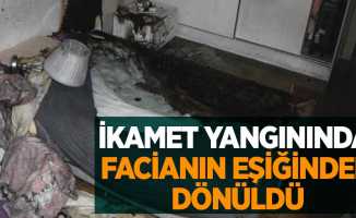 İkamet yangınında facianın eşiğinden dönüldü