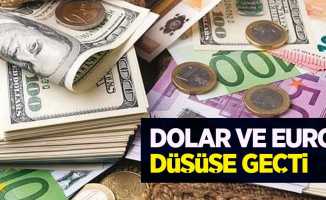 Dolar ve Euro düşüşe geçti