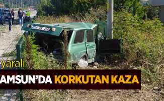 Samsun'da korkutan kaza: 4 yaralı