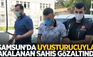 Samsun'da uyuşturucu ile yakalanan şahıs gözaltında