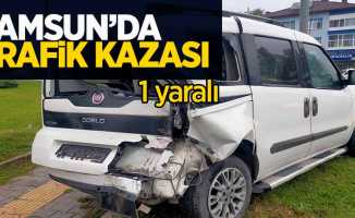 Samsun'da trafik kazası: 1 yaralı